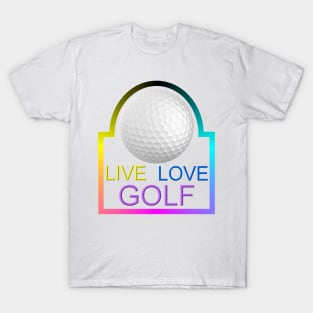 Live Love Golf T-Shirt